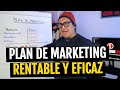 Crea un plan de marketing rentable y eficaz