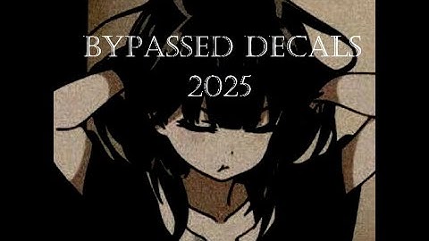 ROBLOX BYPASSED DECALS 2025 (UNLEAKED RARE) #10