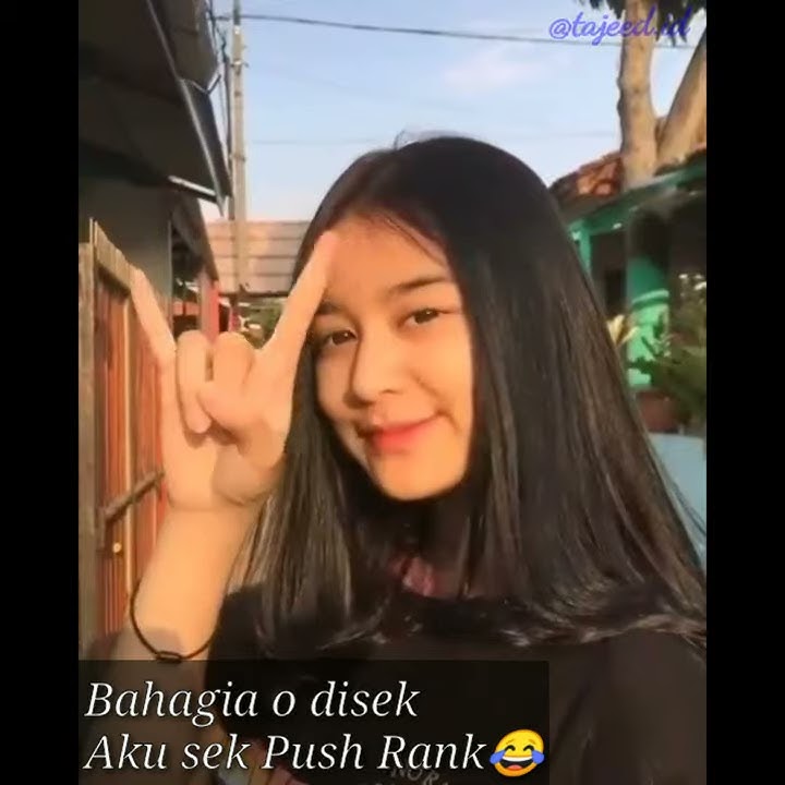 Story wa, Bahagia o disek aku sek Push rank😂