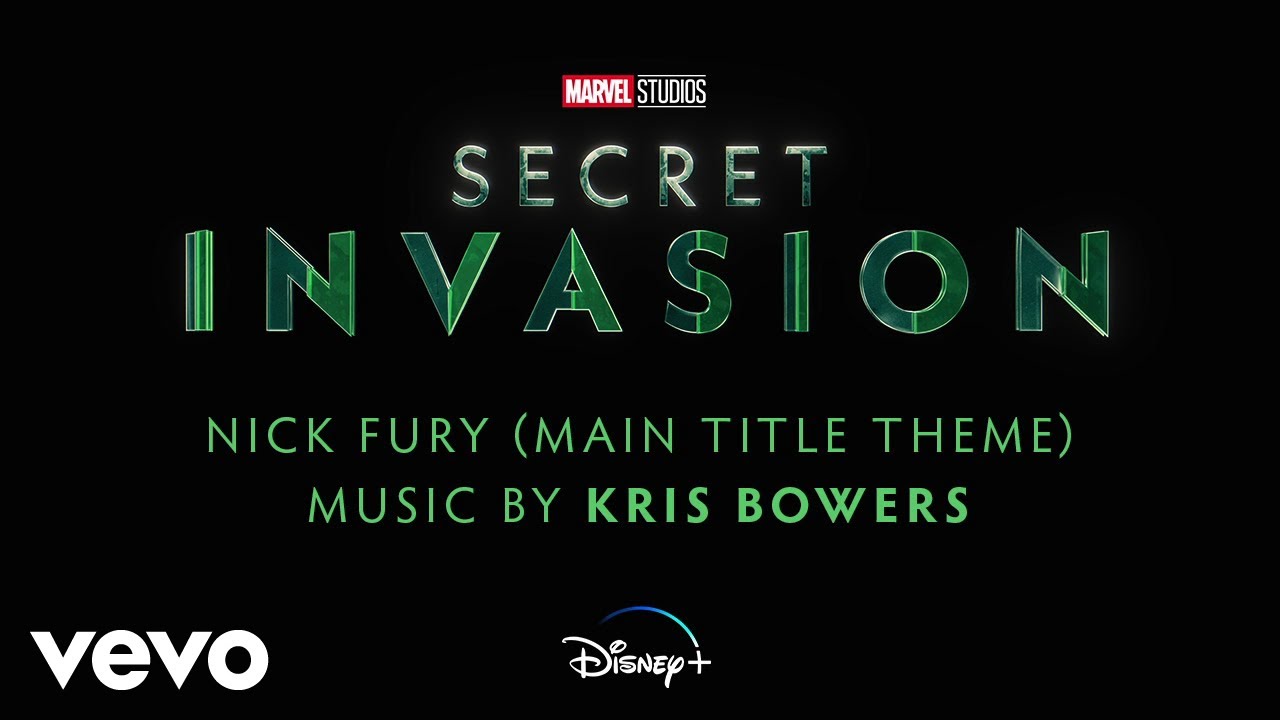 Secret Invasion, Opening Credits Music