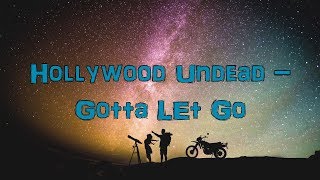 Hollywood Undead - Gotta Let Go [Acoustic Cover.Lyrics.Karaoke]