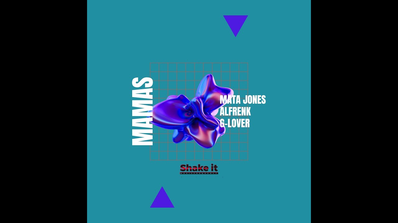 Obejrzyj Alfrenk, Mata Jones, G-Lover - Mamas (Original mix) w YouTube Obejrzyj Alfrenk, Mata Jones, G-Lover - Mamas (Original mix) w YouTube