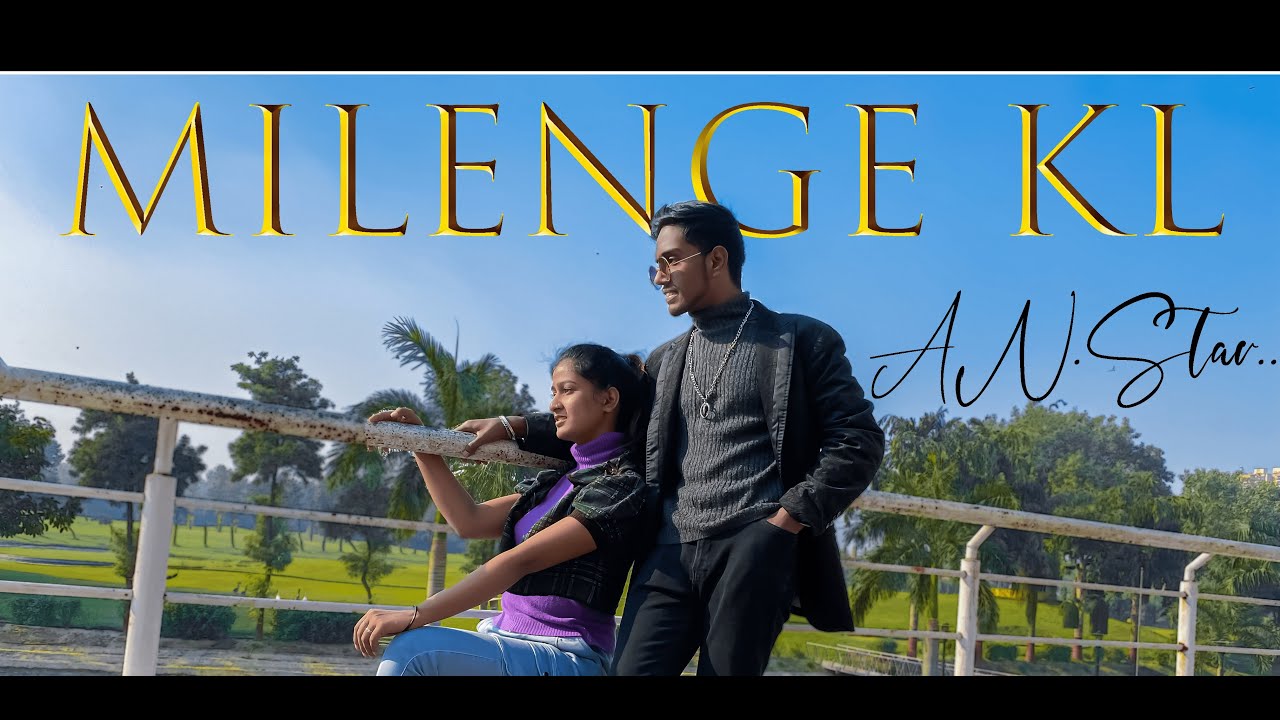Milenge Kl | Melodic Lofi Rap Song | by A.N.Star | (Ft : Riya ) Prod. : THAIBEATS