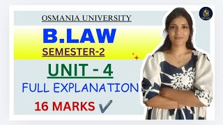 BLAW | BUSINESS LAWS | UNIT-4 FULL EXPLANATION | 16 MARKS | OU | SEMESTER-2 | ‎⁨@shivanipallela⁩  