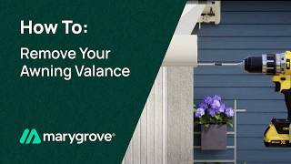 How To Remove Your Awning Valance