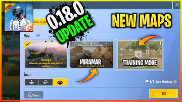 Pubg Mobile Lite New Update 0.18.0 New Miramar Map | New Training  Mode Added | 0.18.0 Update |