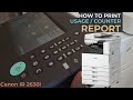 How to Print a Usage/Counter Report on Canon ImageRunner (IR) 2630i Copier | Step-by-Step Tutorial