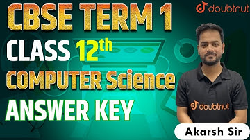 Computer Science Answer Key CBSE Term 1 Class 12 | Answer Key and solution | Complete Paper Analysis