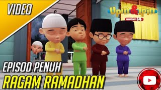 Upin & Ipin Ragam Ramadhan || Musim 16 || Full movie