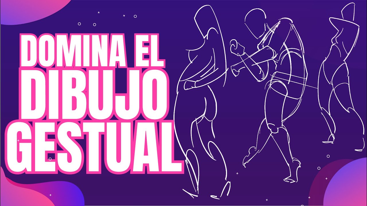 Domina el Dibujo Gestual