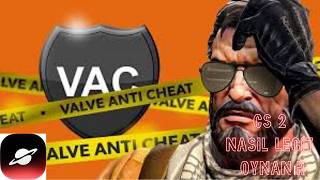 CS 2 NASIL LEGİT OYNANIR (CS 2 HİLE)