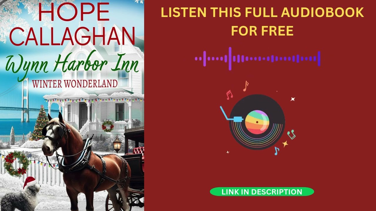 Winter Wonderland by Hope Callaghan [Full Audiobook Free]