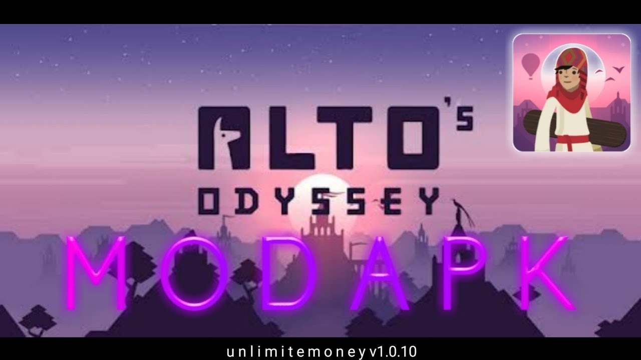 altos odyssey v1.0.10 Mod apk 2020 YouTube