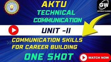 UNIT-2 I ONE SHOT I Communication Skills for Career Building I by Shiwani Ma