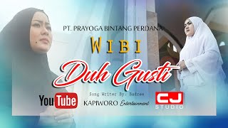 DUH GUSTI Voc. Wibi Pee Songwriter by. Badree