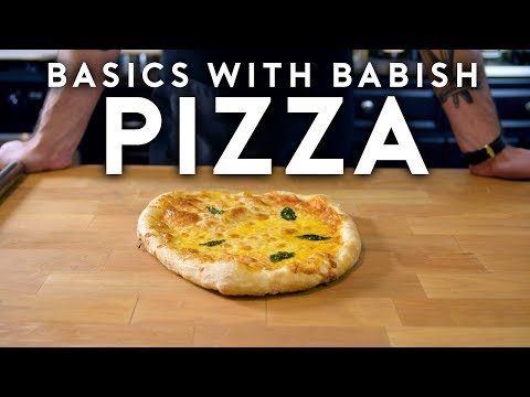 Pizza | Basics with Babish