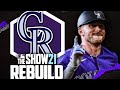 REBUILDING THE COLORADO ROCKIES on MLB the Show 21