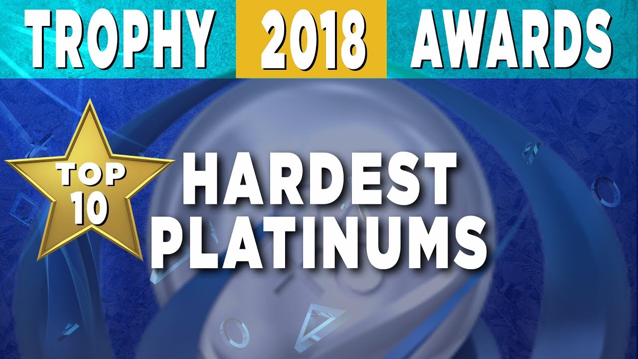 The Hardest PS4 Platinum Trophies