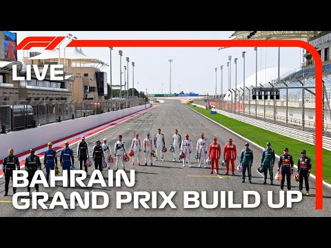 F1 LIVE: Bahrain GP Build Up