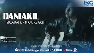 Daniakil - Malaikat Kirim Aku Kekasih