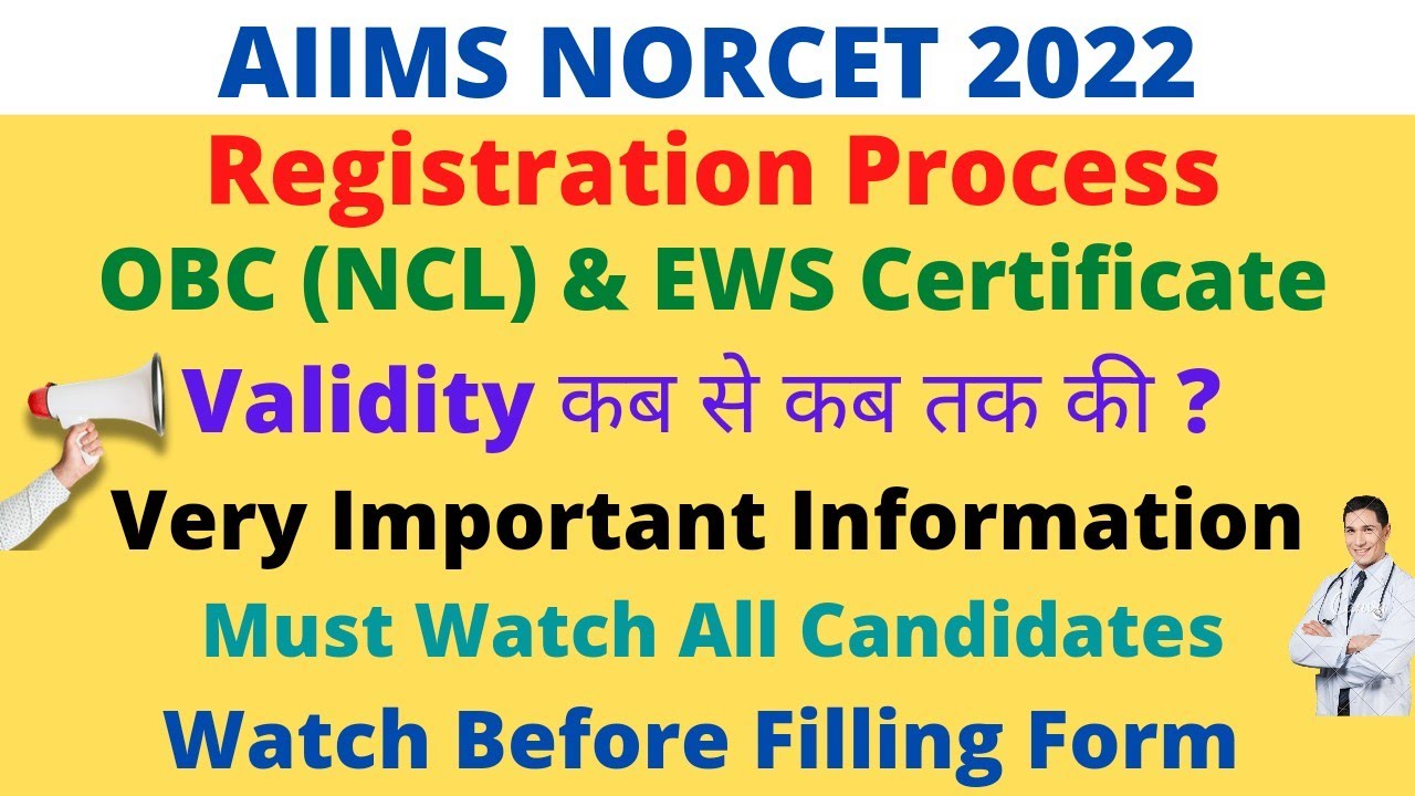 AIIMS NORCET 2022 OBC NCL EWS Certificate Criteria Validity Issue Date Important 