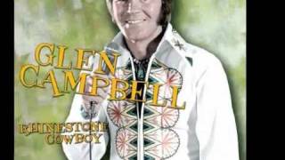 Rhinestone Cowboy - Glen Campbell