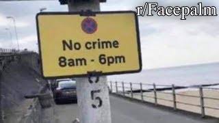 r/Facepalm | no crime please