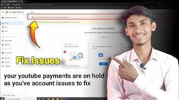 Google Adsence Big Issues | your youtube payments are on hold as you
