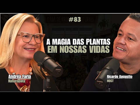 Andréa faria : Terapeuta - Naturopata e nutricionista integrativa | #83