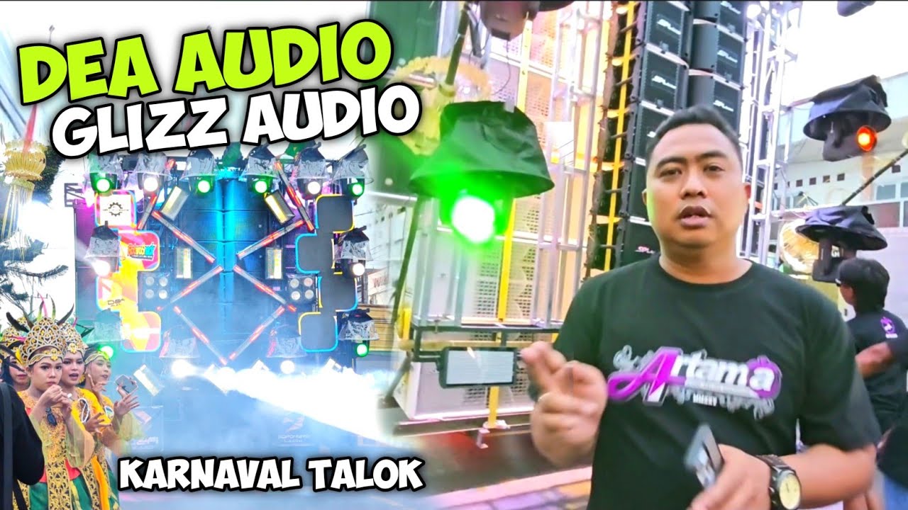 Mas David siapkan Tinju nya👊..DEA AUDIO & GLIZZ Audio start karnaval Talok 