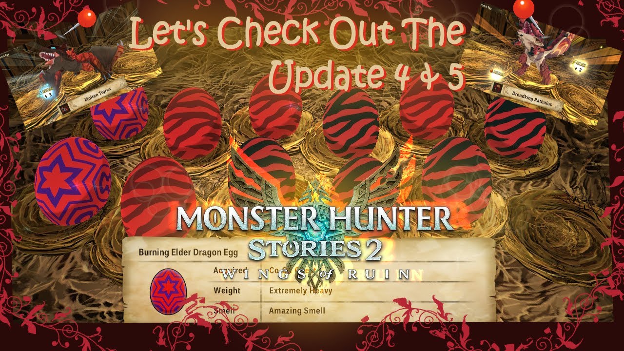 Monster Hunter Stories 2 II Let's Check Out The Update 4 & 5 Getting DreadkingR & MoltenT (MHS2)