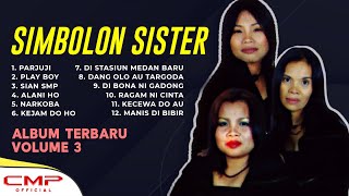 FULL ALBUM TERBARU SIMBOLON SISTER VOLUME 3 - DI STASIUN MEDAN BARU | CMP RECORD