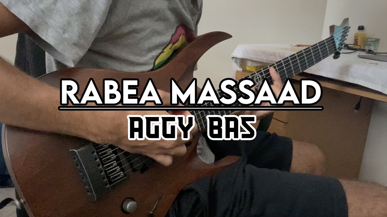 Rabea Massaad Aggy Bas (Saysay Guitar Cover) YouTube