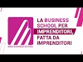MBS: La business school per imprenditori, fatta da imprenditori
