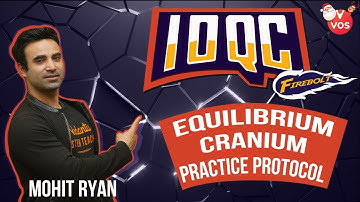 IOQC FIREBOLT L- 8 | MARATHON SESSION | EQUILIBRIUM CRANIUM Part 2 | IOQC Preparation Tips | VOS