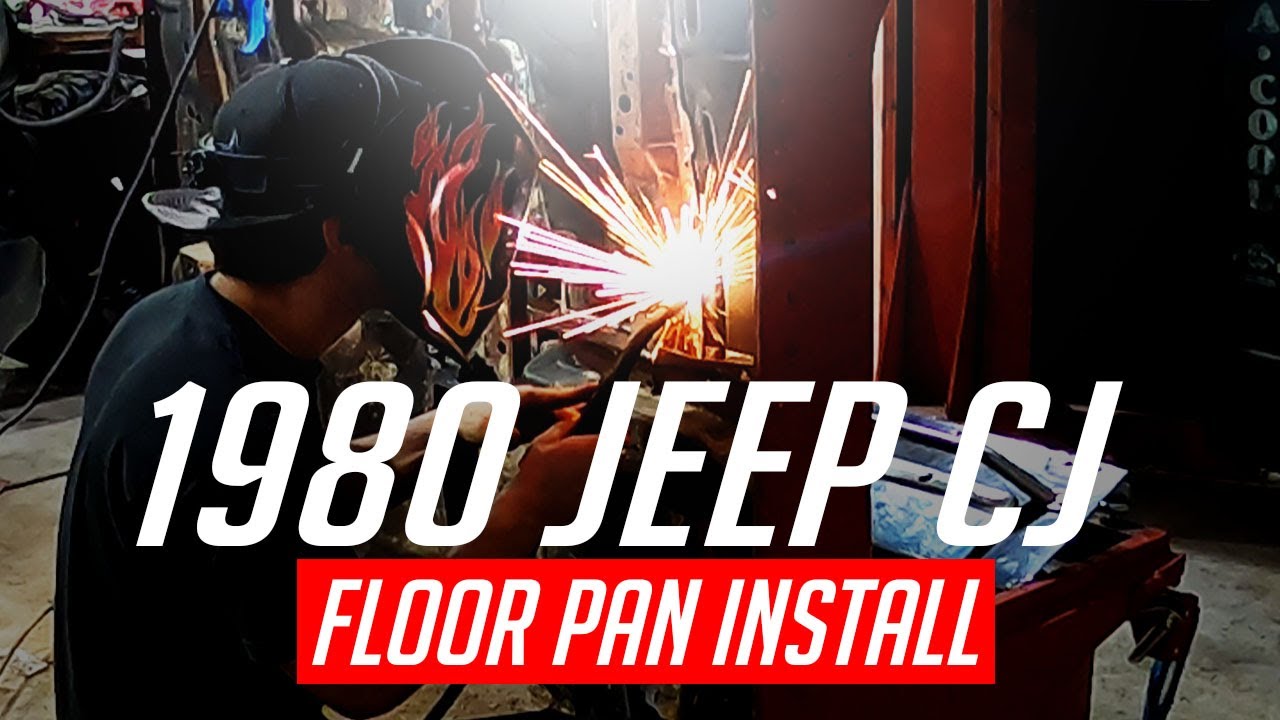 1980 JEEP CJ FLOOR PAN PATCH PANEL INSTALL YouTube
