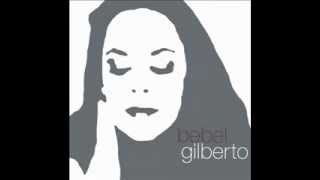 Video thumbnail of "Bebel Gilberto ~ Samba Da Bencao"