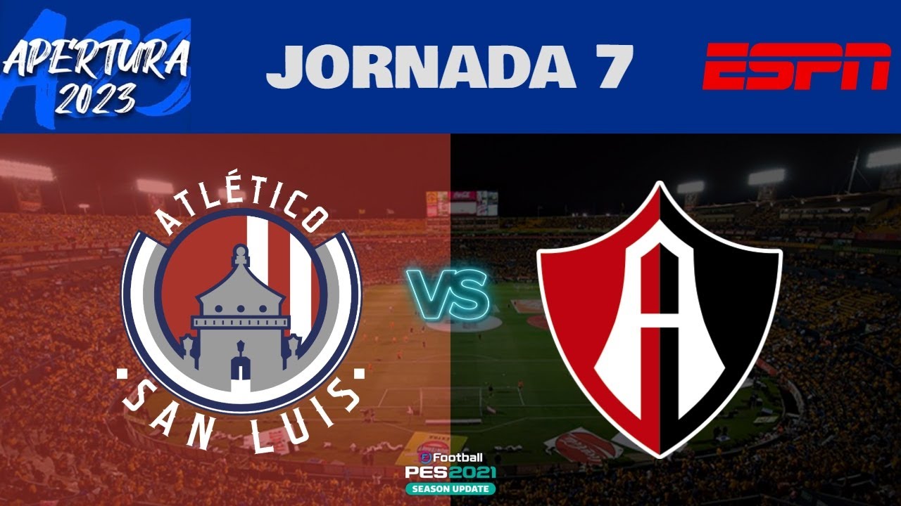 San Luis vs Atlas EN VIVO | Jornada 7 Liga MX Apertura 2023 | Gameplay ...