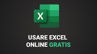 Come usare Excel online GRATIS (totalmente legale)
