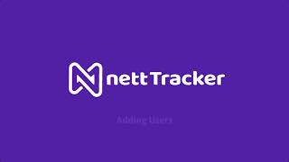 nettTracker - adding users Update