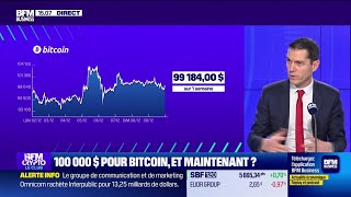 BFM Crypto, le Club : 100 000 dollars pour Bitcoin, et maintenant ?