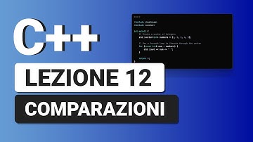 Operatori Comparazione - C++ Tutorial Italiano 12