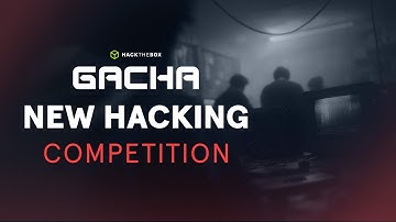 Introducing HTB Season 9: GACHA