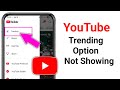 Youtube Trending Option Not Showing Problem || Trending Option On YouTube ||