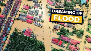 Dreaming of Flood 🌊 Flood Dream Meaning [Full Interpretation]
