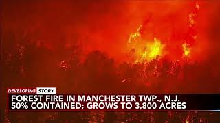 Celebrity New Jersey wildfire grows to 3,800 acres, but is now 50% contained: Officials Wealth
