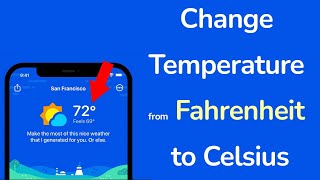 How to Change Temperature from Fahrenheit to Celsius on Weather App? screenshot 3