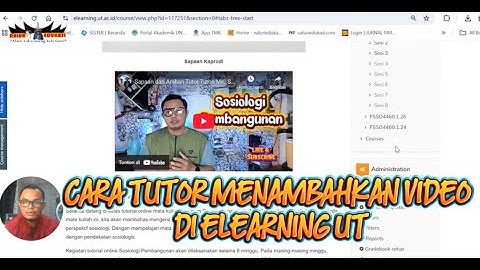 CARA TUTOR MENAMBAHKAN VIDEO (VIDEO SAPAAN, VIDEO PENGAYAAN, DLL) DI ELEARNING UT