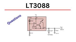 Questions Relating LT3088 - Linear Regulator