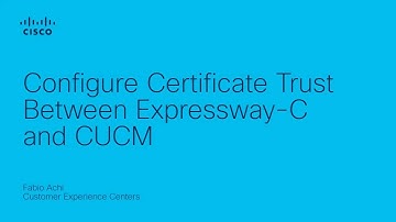 Configure Certificate Trust Between Expressway-C and CUCM | Secure Collaboration Integration